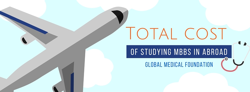 Total cost of MBBS in abroad