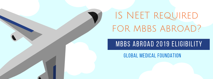 Is NEET required for MBBS in abroad?
