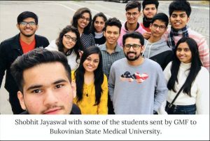 Shobhit Jayaswal with some of the students sent by GMF to Bukovinian State Medical University.