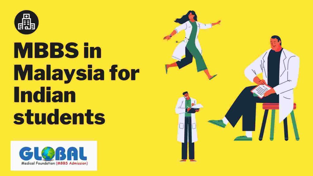 MBBS in Malaysia for Indian students