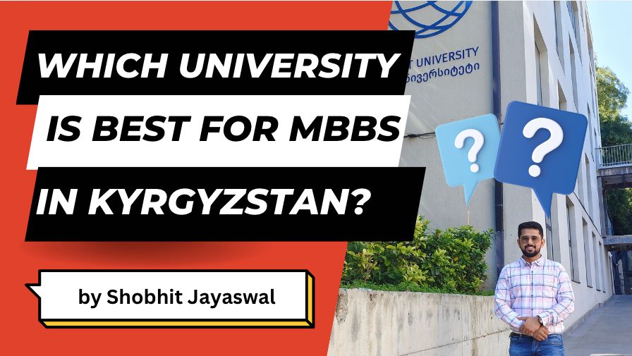 which university is best for mbbs in kyrgyzstan for indian students