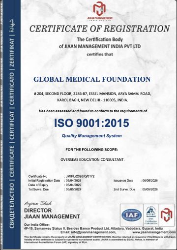 Global Medical Foundation ISO 9001:2015 Certified MBBS Abroad Consultancy Global Medical Foundation ISO 9001:2015 certificate for quality management system in MBBS abroad admissions.